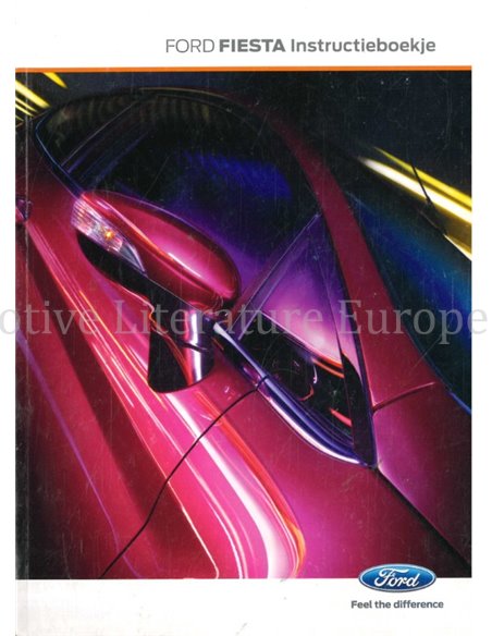 2011 FORD FIESTA INSTRUCTIEBOEKJE NEDERLANDS