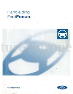 2004 FORD FOCUS INSTRUCTIEBOEKJE NEDERLANDS