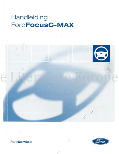 2004 FORD FOCUS C-MAX INSTRUCTIEBOEKJE NEDERLANDS