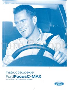 2006 FORD FOCUS C-MAX INSTRUCTIEBOEKJE NEDERLANDS