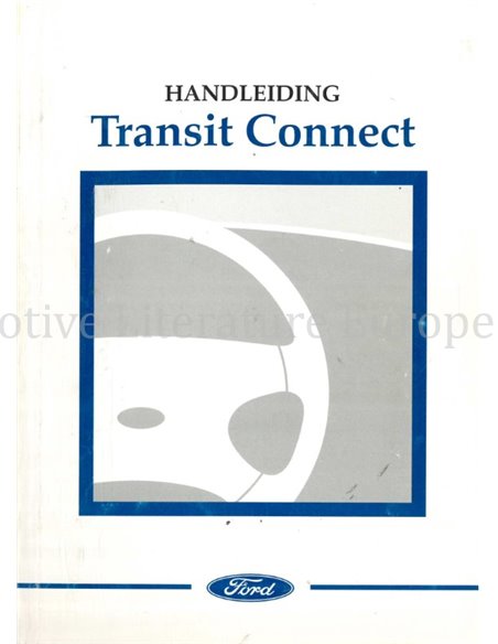 2003 FORD TRANSIT CONNECT BETRIEBSANLEITUNG NIEDERLANDISCH