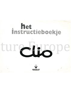 1998 RENAULT CLIO INSTRUCTIEBOEKJE NEDERLANDS