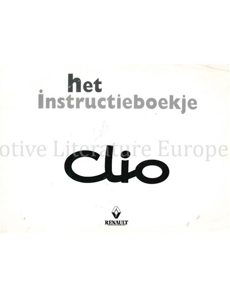 1998 RENAULT CLIO INSTRUCTIEBOEKJE NEDERLANDS