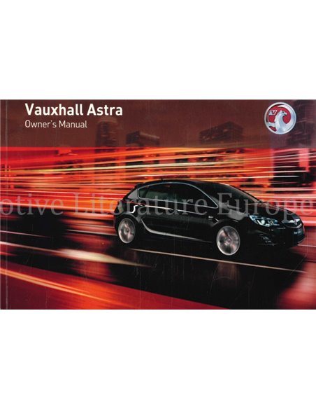 2010 VAUXHALL ASTRA INSTRUCTIEBOEKJE ENGELS