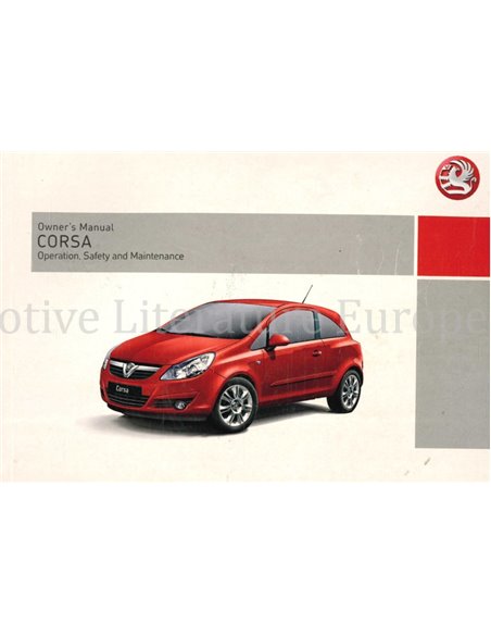 2007 VAUXHALL CORSA OWNER'S MANUAL ENGLISH