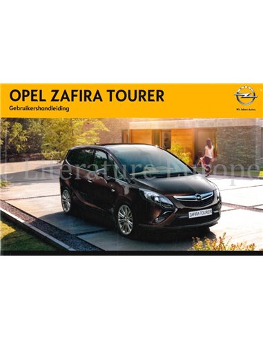 2012 OPEL ZAFIRA TOURER BETRIEBSANNLEITUNG NIEDERLÄNDISCH
