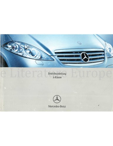 2005 MERCEDES BENZ A KLASSE BETRIEBSANLEITUNG DEUTSCH