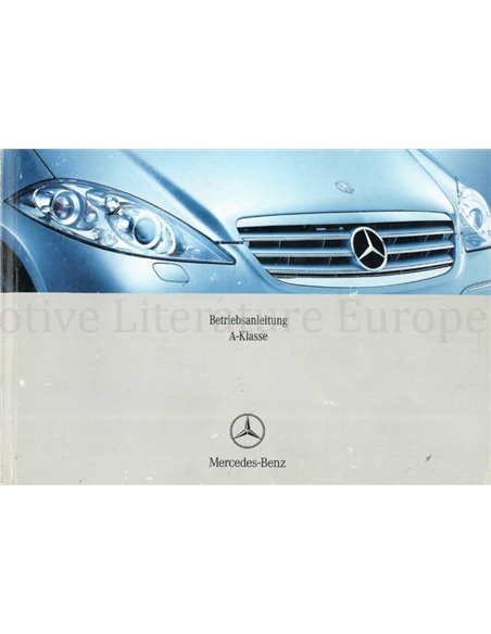 2005 MERCEDES BENZ A KLASSE BETRIEBSANLEITUNG DEUTSCH