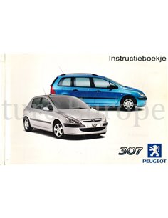 2002 PEUGEOT 307 BETRIEBSANLEITUNG NIEDERLÄNDISCH