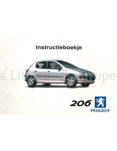2000 PEUGEOT 206 INSTRUCTIEBOEKJE NEDERLANDS