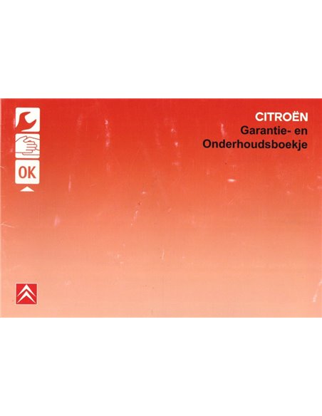 2008 CITROËN GARANTIE & SERVICE INSTRUCTIEBOEKJE NEDERLANDS