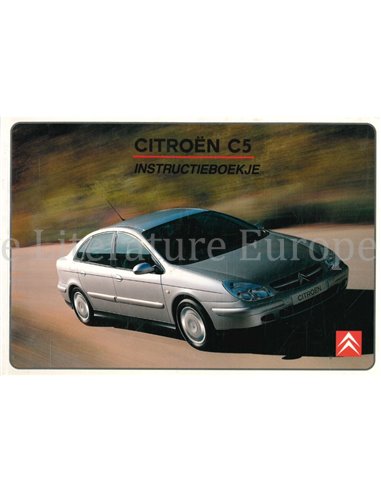 2001 CITROEN C5 INSTRUCTIEBOEKJE NEDERLANDS