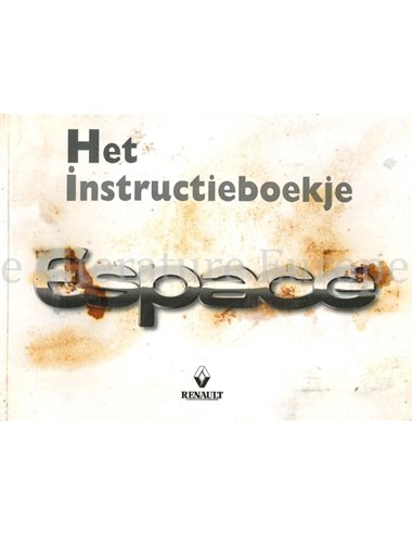 2000 RENAULT ESPACE INSTRUCTIEBOEKJE NEDERLANDS