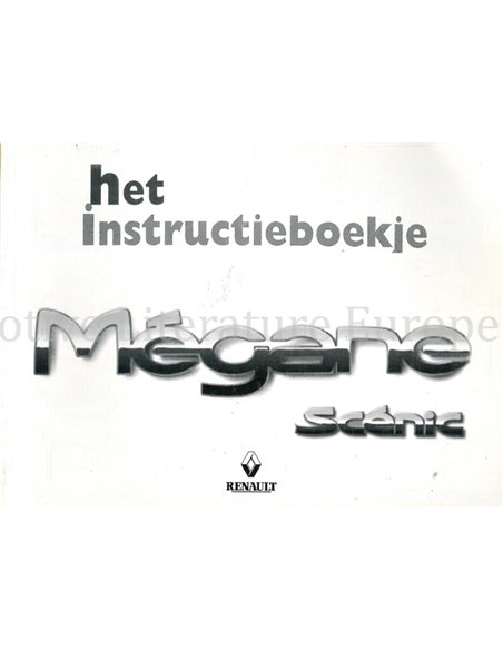 1999 RENAULT MÉGANE SCENIC INSTRUCTIEBOEKJE NEDERLANDS