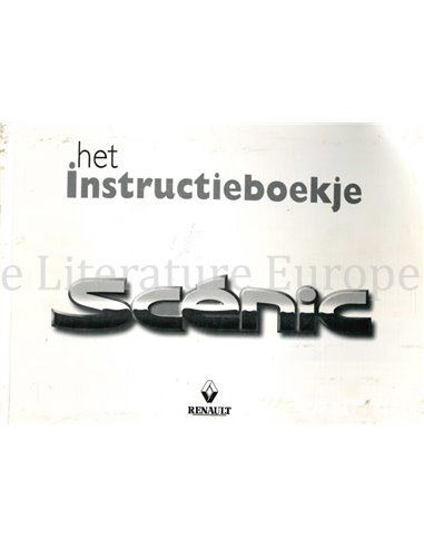 1999 RENAULT SCENIC INSTRUCTIEBOEKJE NEDERLANDS