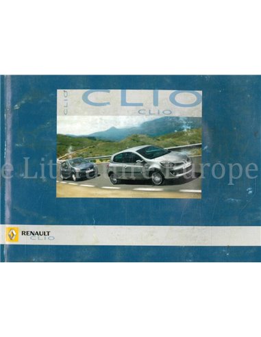 2005 RENAULT CLIO INSTRUCTIEBOEKJE NEDERLANDS