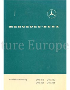 1964 MERCEDES BENZ MOTOREN OM 312 | OM 321 | OM 322 | OM 326 BETRIEBSANLEITUNG DEUTSCH