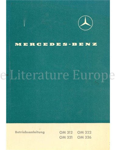 1964 MERCEDES BENZ ENGINES OM 312 | OM 321 | OM 322 | OM 326 OWNERS MANUAL GERMAN