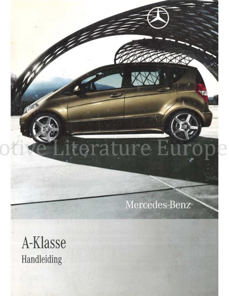 2009 MERCEDES BENZ A CLASS OWNERS MANUAL DUTCH