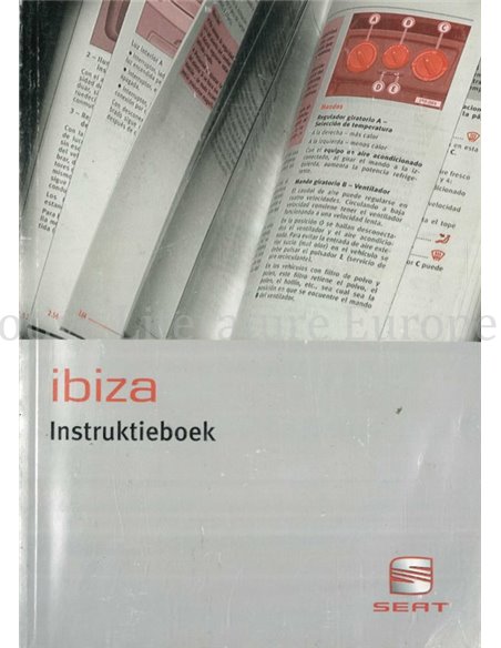 2003 SEAT IBIZA BETRIEBSANLEITUNG NIEDERLÄNDISCH