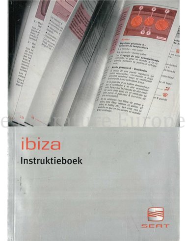 2003 SEAT IBIZA BETRIEBSANLEITUNG NIEDERLÄNDISCH
