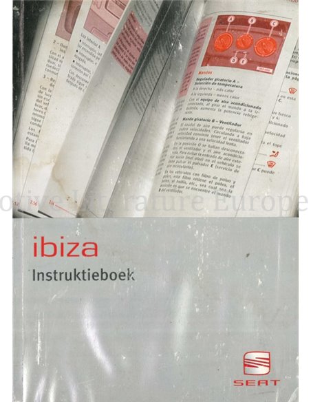 2004 SEAT IBIZA BETRIEBSANLEITUNG NIEDERLÄNDISCH
