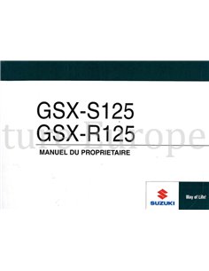2017 SUZUKI GSX-S125 | GSX-R125 BETRIEBSANLEITUNG FRANZÖSISCH