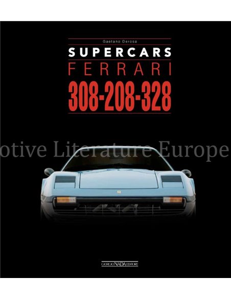 SUPERCARS: FERRARI 308 - 208 - 328