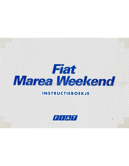 1997 FIAT MAREA WEEKEND BETRIEBSANLEITUNG NIEDERLÄNDISCH