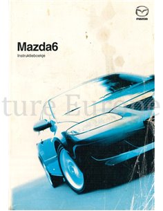 2004 MAZDA 6 OWNERS MANUAL DUTCH