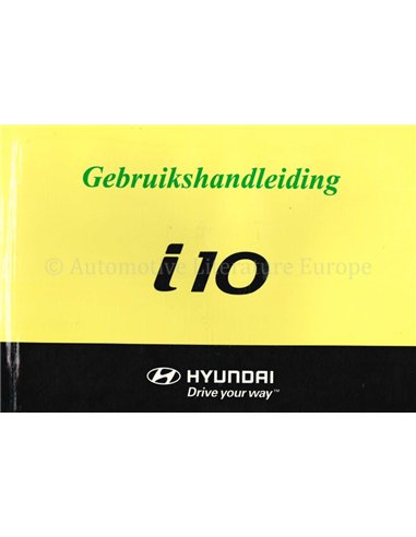 2008 HYUNDAI I10 INSTRUCTIEBOEKJE NEDERLANDS