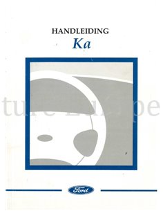 2001 FORD KA INSTRUCTIEBOEKJE NEDERLANDS