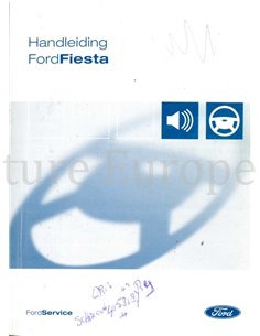 2004 FORD FIESTA INSTRUCTIEBOEKJE NEDERLANDS