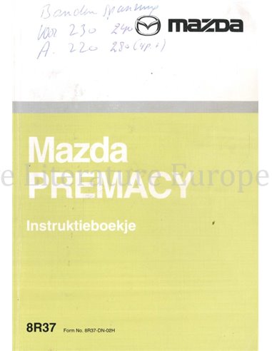 2002 MAZDA PREMACY INSTRUCTIEBOEKJE NEDERLANDS