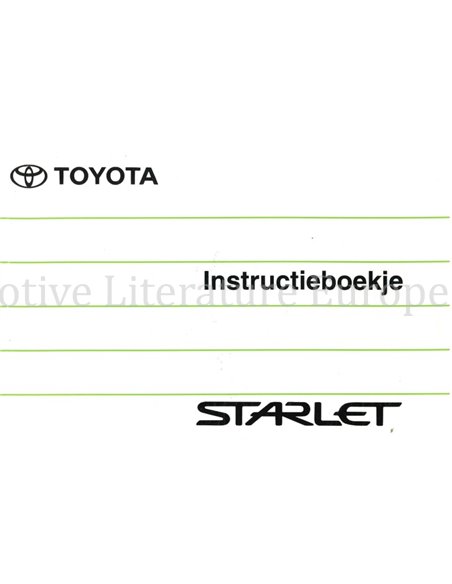 1997 TOYOTA STARLET INSTRUCTIEBOEKJE NEDERLANDS