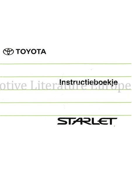 1997 TOYOTA STARLET INSTRUCTIEBOEKJE NEDERLANDS