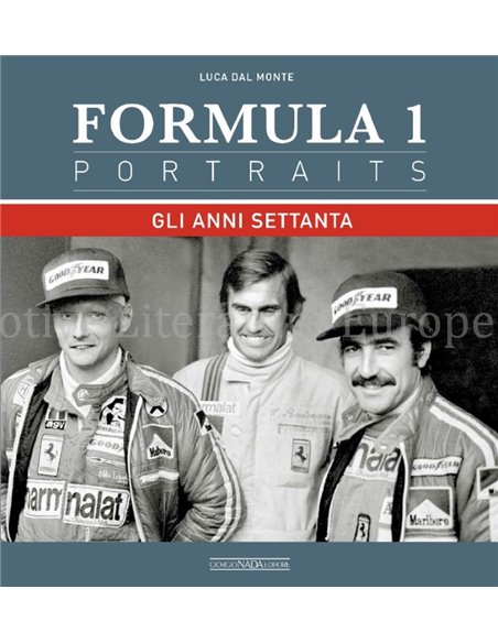 FORMULA 1 PORTRAITS, GLI ANNI SETTANTA
