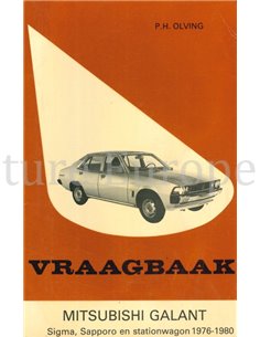 1976 - 1980 MITSUBISHI GALANT | SIGMA | SAPPORO | STATIONCAR PETROL REPAIR MANUAL DUTCH