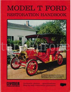 MODEL T FORD RESTORATION HANDBOOK