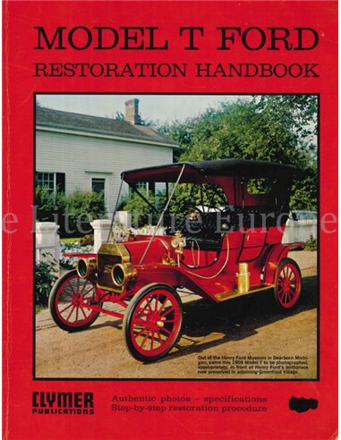 MODEL T FORD RESTORATION HANDBOOK