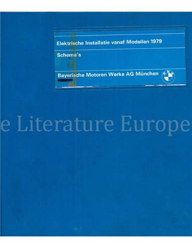 1979 BMW 5-SERIES (E12) | 7-SERIES (E23) ELECTRICAL WIRING DIAGRAM DUTCH