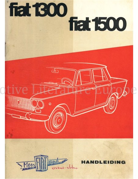 1963 FIAT 1300 | 1500 SALOON | FAMILIALE OWNERS MANUAL DUTCH