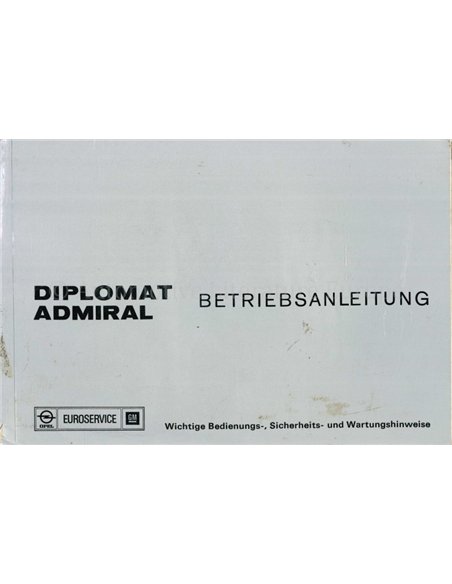 1975 OPEL DIPLOMAT ADMIRAL BETRIEBSANLEITUNG DEUTSCH