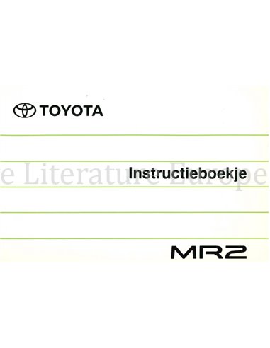 1990 TOYOTA MR2 INSTRUCTIEBOEKJE NEDERLANDS