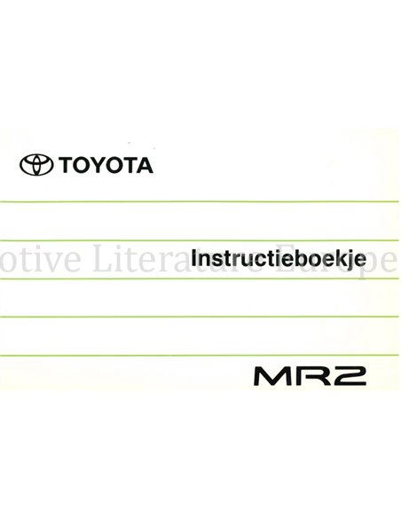 1990 TOYOTA MR2 BETRIEBSANLEITUNG NIEDERLÄNDISCH