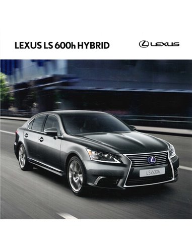 2015 LEXUS LS 600H HYBRID BROCHURE DUTCH
