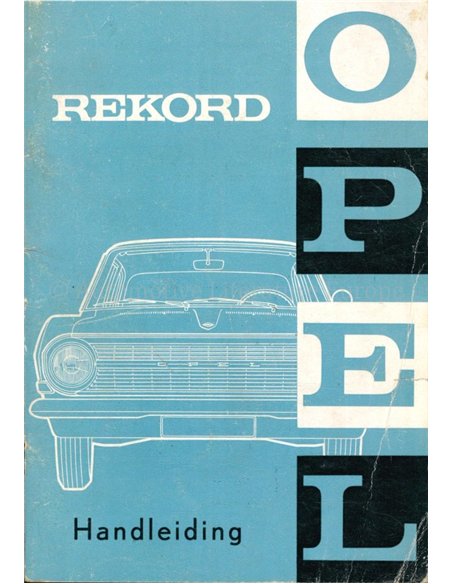 1963 OPEL REKORD INSTRUCTIEBOEKJE NEDERLANDS