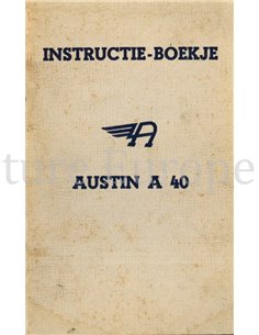 1949 AUSTIN A 40 BETRIEBSANLEITUNG NIEDERLÄNDISCH