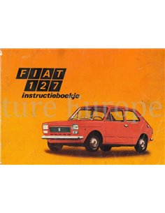 1972 FIAT 127 BETRIEBSANLEITUNG NIEDERLÄNDISCH