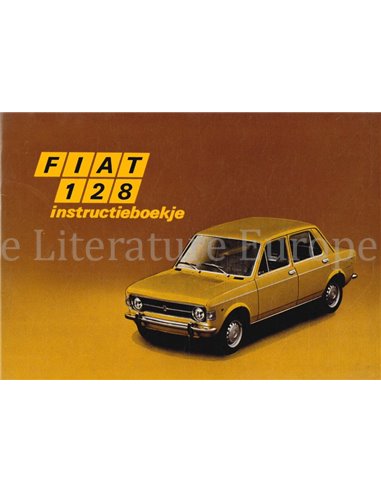 1971 FIAT 128 BETRIEBSANLEITUNG NIEDERLÄNDISCH